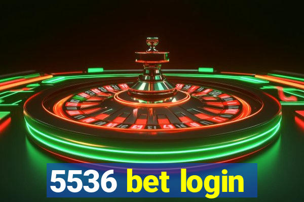 5536 bet login